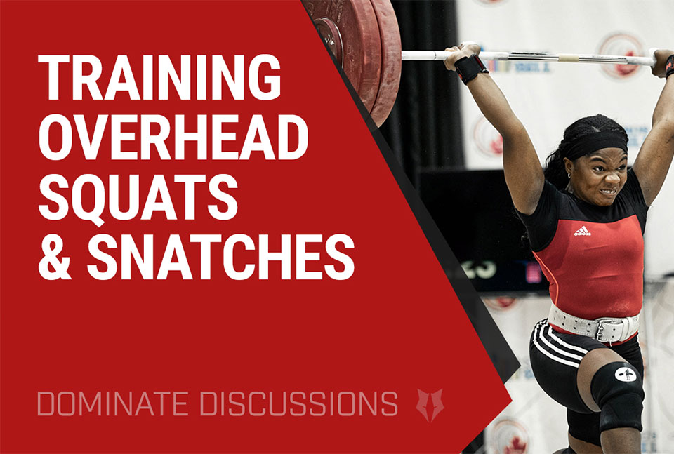 A discussion about training overhead squats and snatches with LPS Athletic Centre.