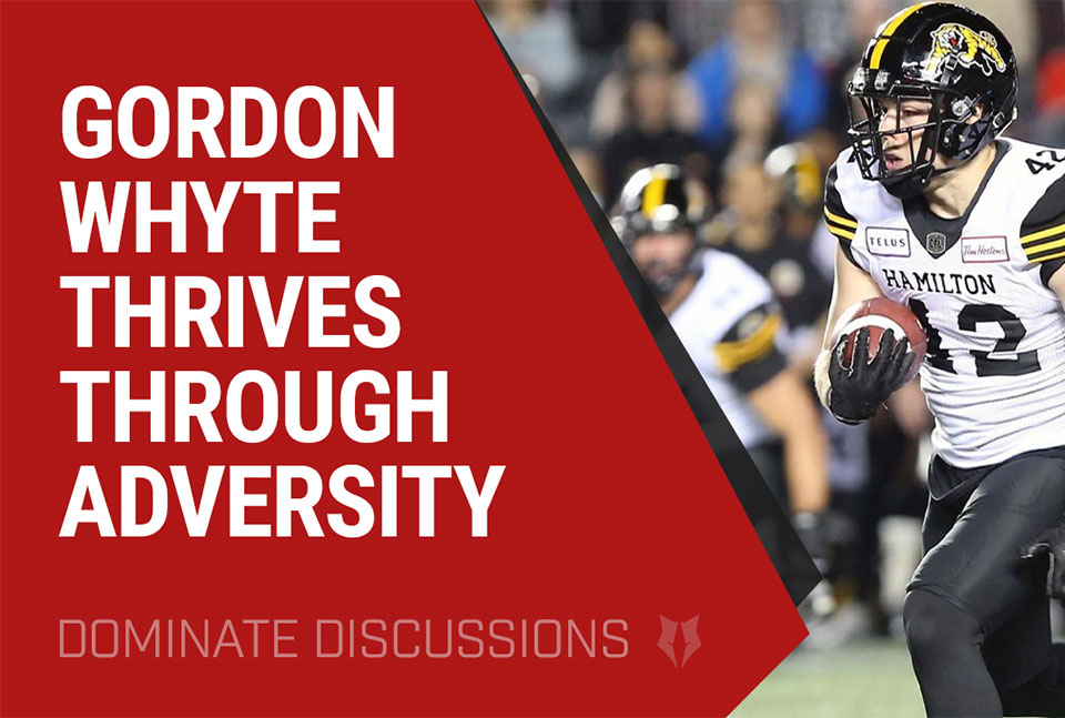Gordon Whyte discusses thriving through adversity - LPS Athletic Dominate Discussions